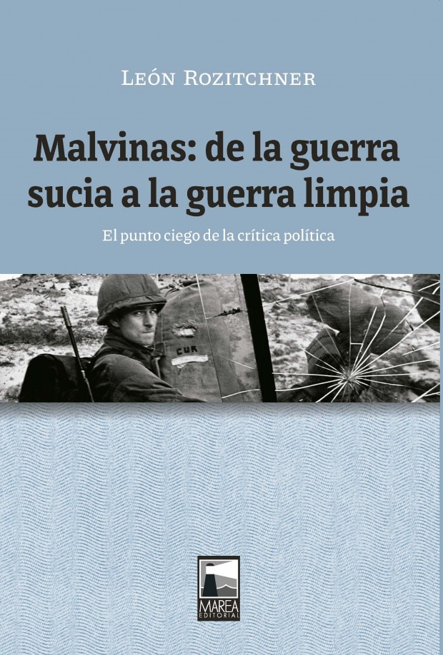 Portada Malvinas: de la guerra sucia a la guerra limpia